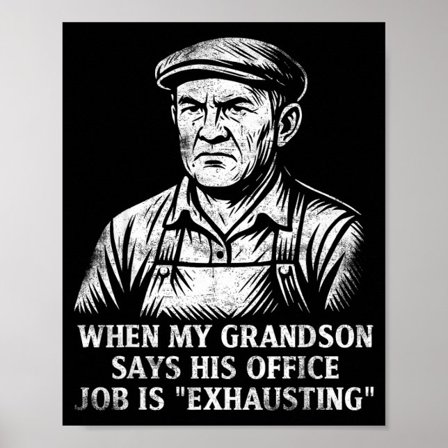 Poster Funny Humor Grandpa Gift Father's Day Grandfather  (Frente)