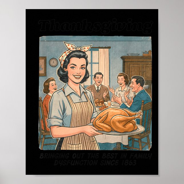 Poster Funny Humor Retro Thanksgiving Family Dysfunction  (Frente)