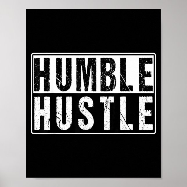 Poster Funny Hustle Gift For Men And Women Cool Humble In (Frente)
