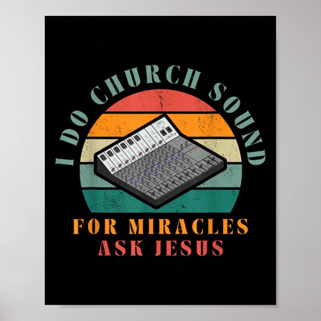 Poster Funny I Do Church Sound For Miracles Ask Jesus O T (Frente)
