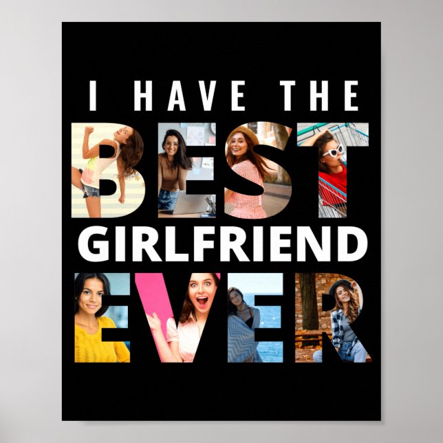 Poster Funny I Have The Girlfriend Ever Photo  (Frente)