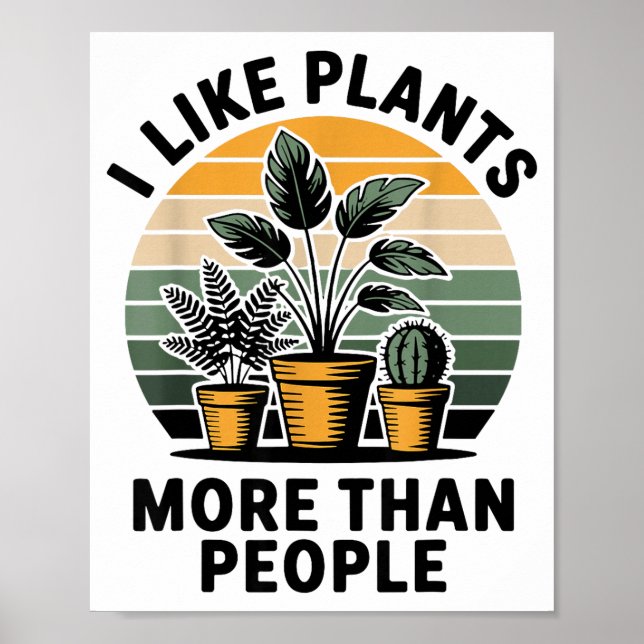 Poster Funny I Like Plants More Than People Design  (Frente)