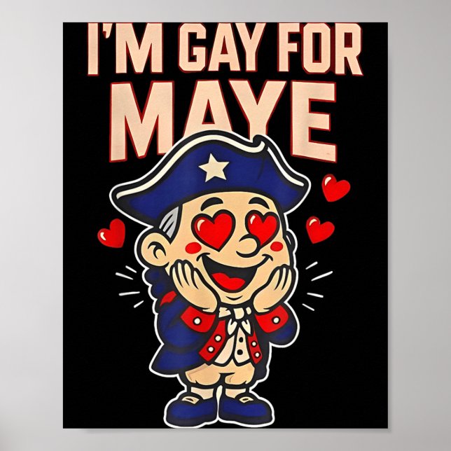 Poster Funny I'm Gay For Maye  (Frente)