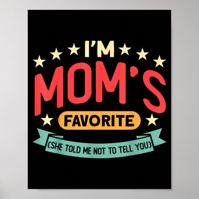 Poster Funny I'm Mom's Favorite Son Daughter In Law Favor (Frente)
