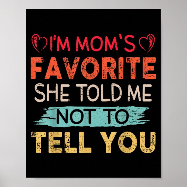 Poster Funny I'm Mom's Favorite Son Daughter In Law Favor (Frente)
