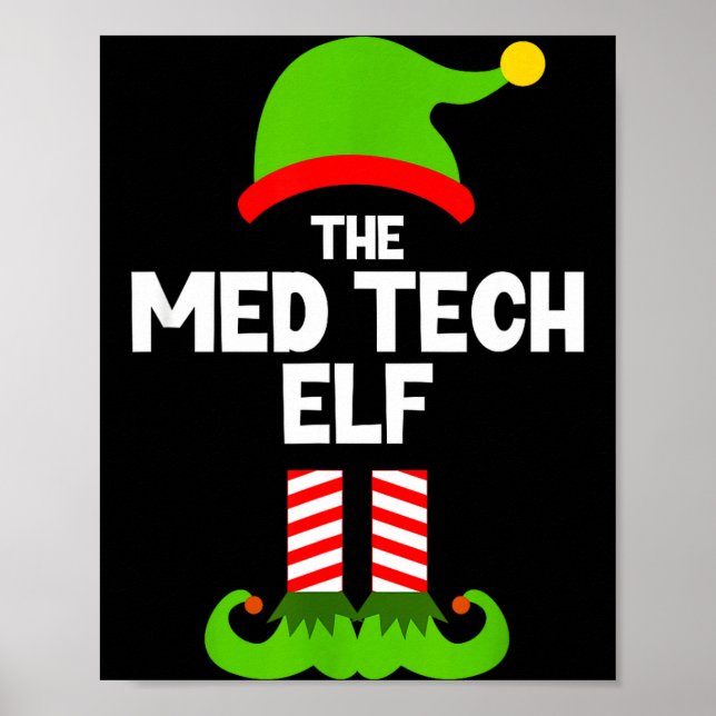 Poster Funny I'm The Med Tech Elf Christmas Xmas Medical  (Frente)
