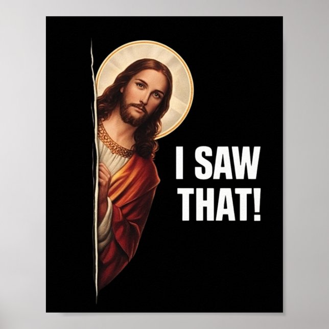 Poster Funny Jesus "I Saw That" Christian meme design (Frente)