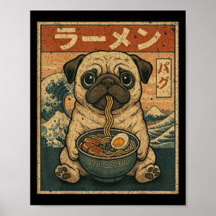 Poster Funny Kawaii Ramen Pug Noodles Japoneses Pug Comen