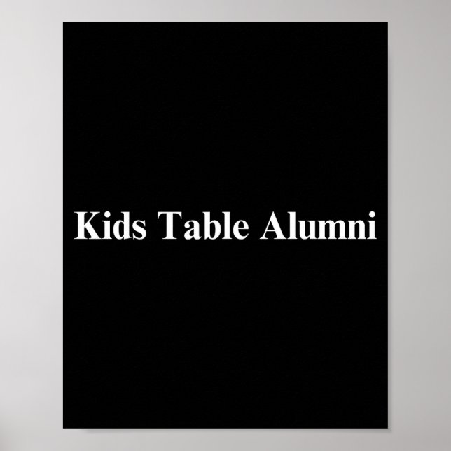 Poster Funny Kids Table Alumni Thanksgiving Novelty Humor (Frente)
