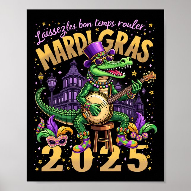 Poster Funny Laissez Les Bon Temps Rouler Mardi Gras 2025 (Frente)