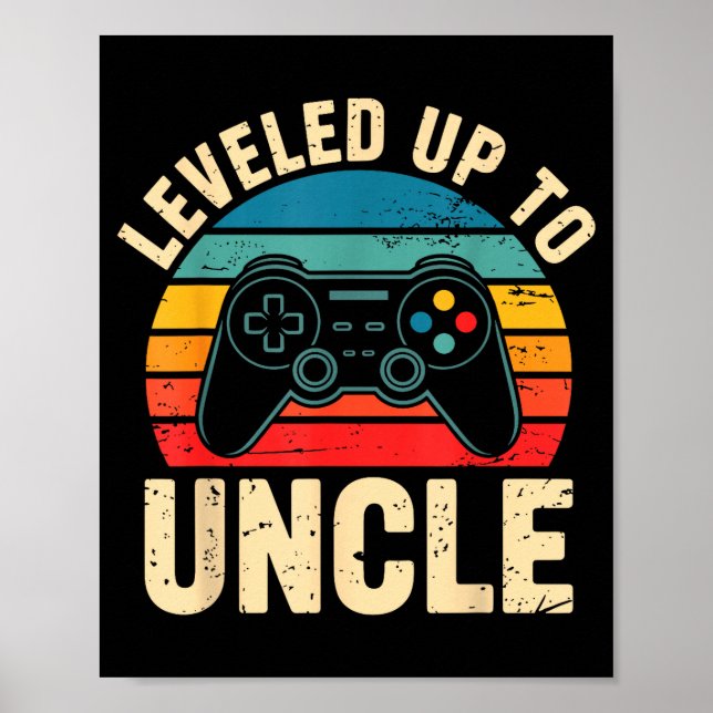 Poster Funny Leveled Up To Uncle Video Gamers Gaming Cute (Frente)