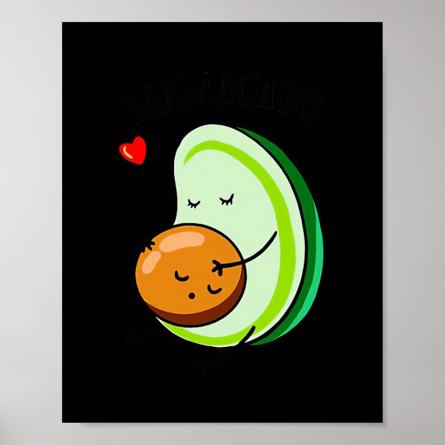Poster Funny Mamacado Avocado Lovers Mother's Day  (Frente)