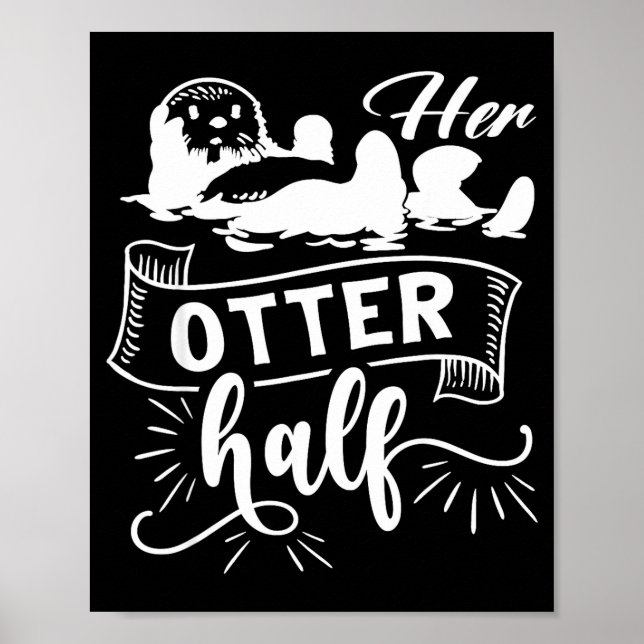 Poster Funny Matching Couple His And Her Otter Half Valen (Frente)