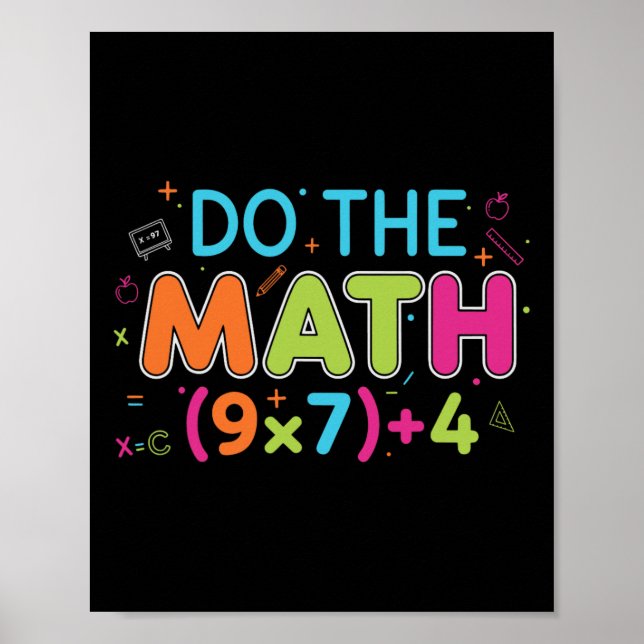 Poster Funny Math Teacher Do The Math 67 Meme Six Seven S (Frente)