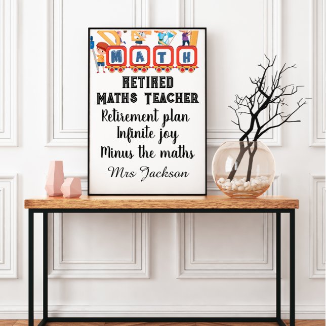 Poster Funny maths teacher retirement quote (Criador carregado)