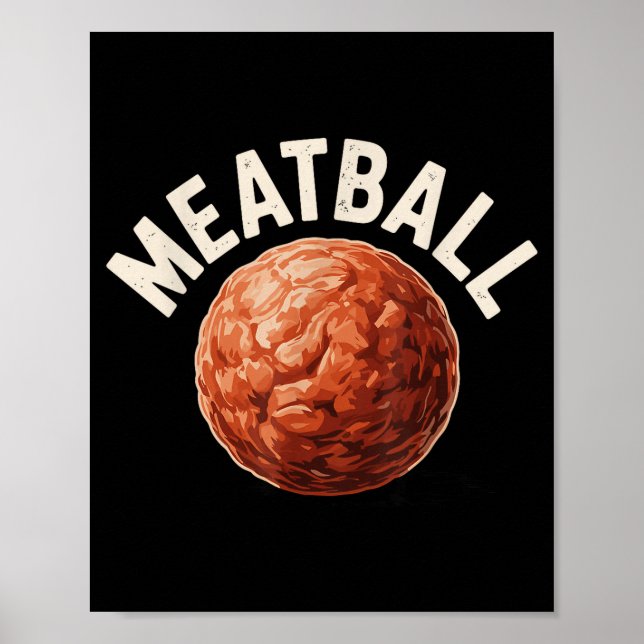 Poster Funny Meatball Art For Men Women Italian Food Love (Frente)