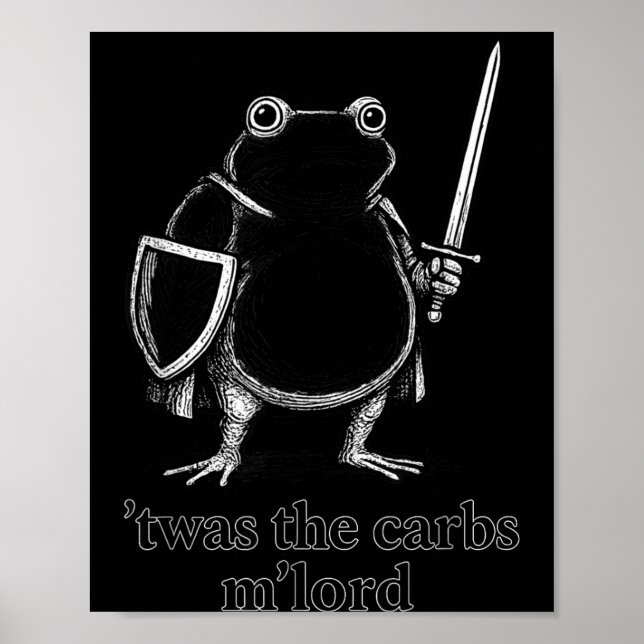 Poster Funny Medieval Frog Meme Carbs Knight M'lord Quote (Frente)