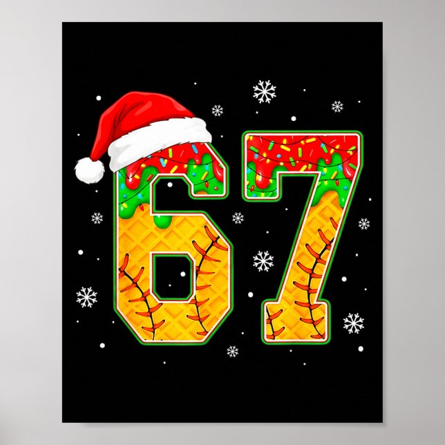 Poster Funny Meme 67 Christmas Baseball Ice Cream Men Boy (Frente)