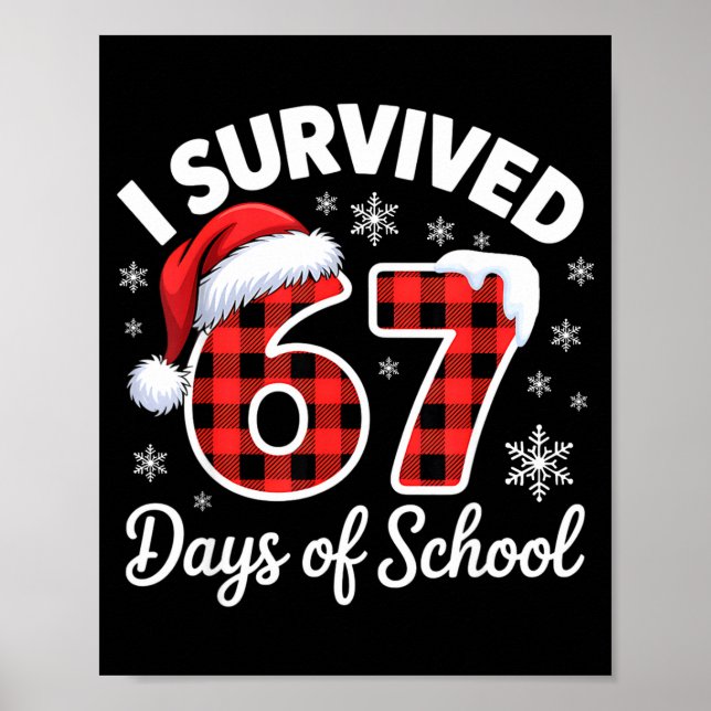 Poster Funny Meme Six Seven Christmas I Survived 67 Days  (Frente)