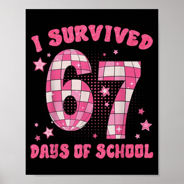 Poster Funny Meme Six Seven Teacher I Survived 67 Days Of (Frente)