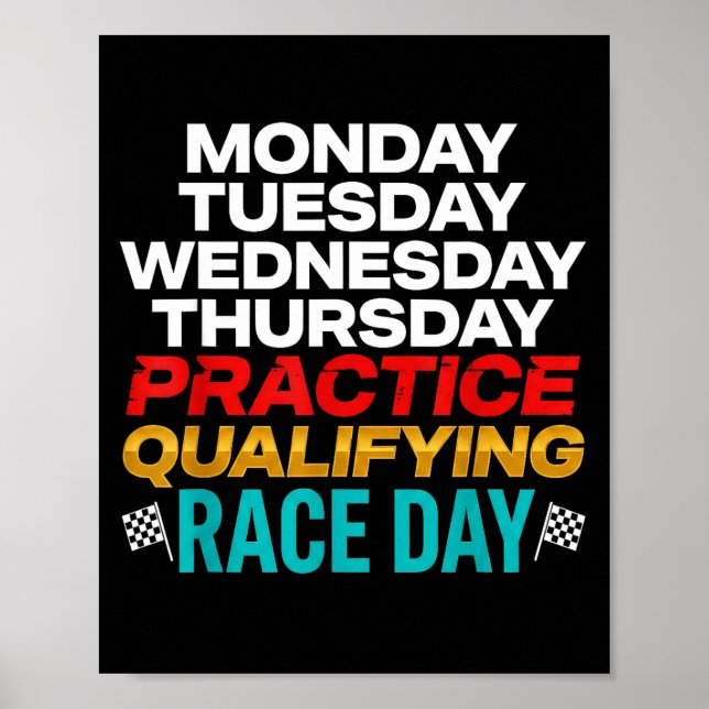Poster Funny Monday Tuesday Thursday Practice Qualifying  (Frente)