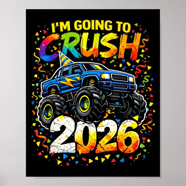 Poster Funny Monster Truck New Years Kids Crush 2026 Part (Frente)
