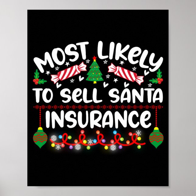 Poster Funny Most Likely To Sell Santa Insurance  (Frente)