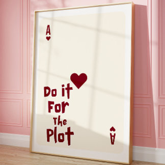 Poster Funny Motivational Ace of Hearts Trendy Wall Art