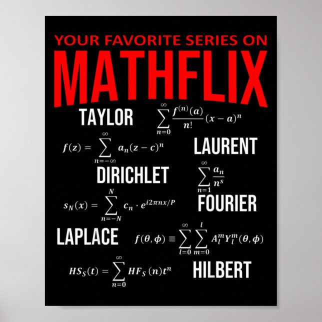 Poster Funny Nerdy Your Favorite Series On Mathflix Math  (Frente)
