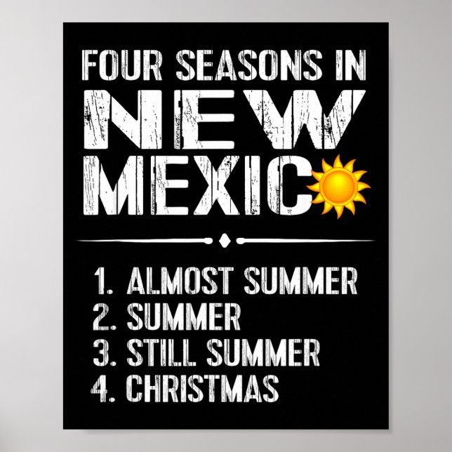 Poster Funny New Mexico Hot Weather Tee_ Four Seasons In  (Frente)