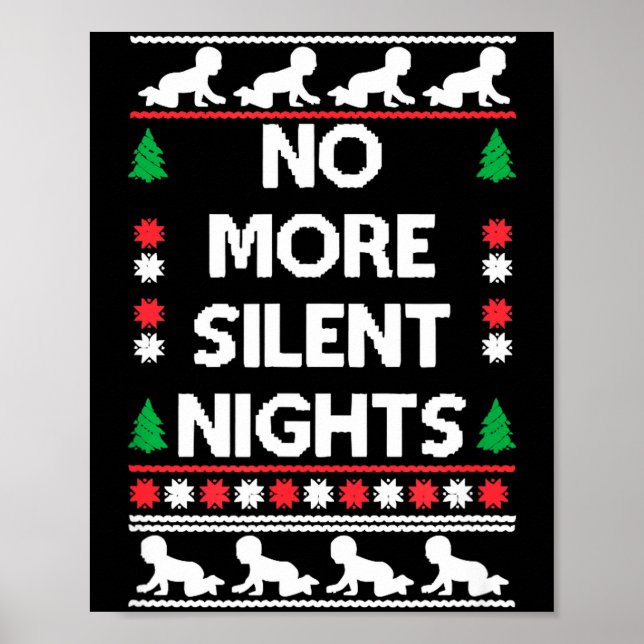 Poster Funny New Parent Christmas Tee No More Silent Nigh (Frente)