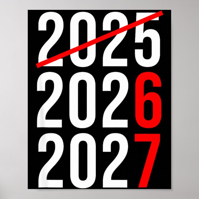 Poster Funny New Year 67 Meme Hello 2026 Goodbye 2025 Wai (Frente)
