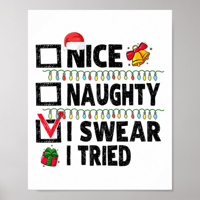 Poster Funny Nice Naughty I Swear I Tried Christmas List  (Frente)