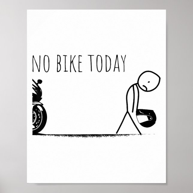Poster Funny No Bike Today  (Frente)