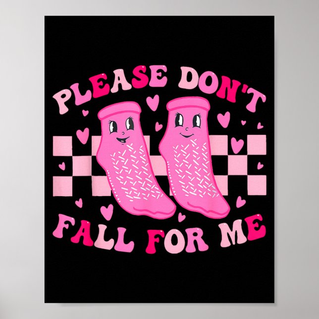 Poster Funny Nurse Valentine Please Don't Fall For Me Rn  (Frente)