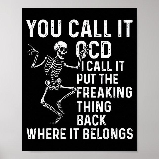 Poster Funny Ocd Quote Put It Back Where It Belongs  (Frente)