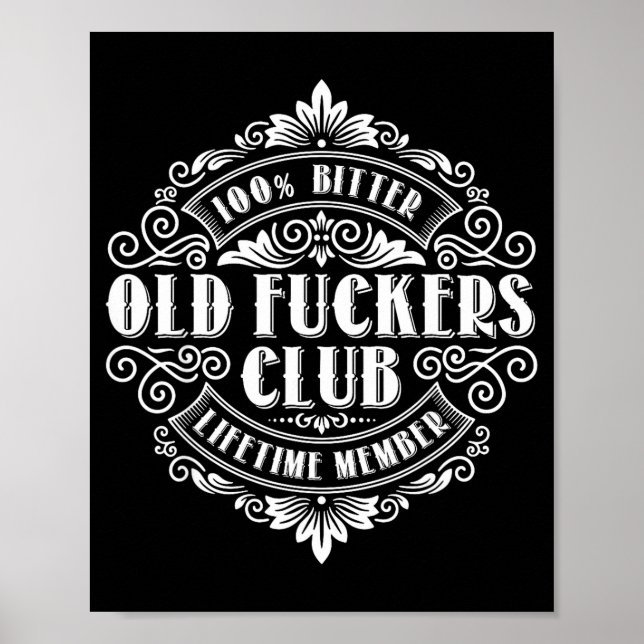 Poster Funny Old Forers Club 100% Bitter Lifetime Member  (Frente)