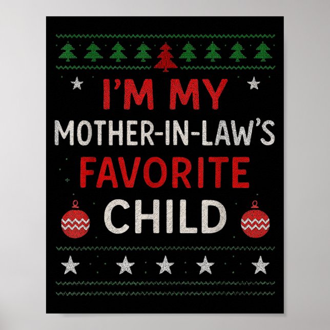 Poster Funny Parent - Im My Mother In Laws Favorite Child (Frente)