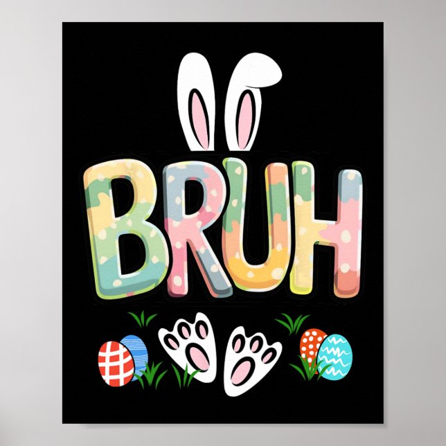 Poster Funny Páscoa Bruh Meme Feliz Dia de Páscoa Coelho  (Frente)