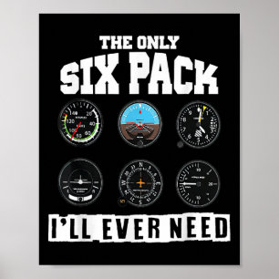 Poster Funny Pilot Aviation, O Único Pacote De Seis Que E