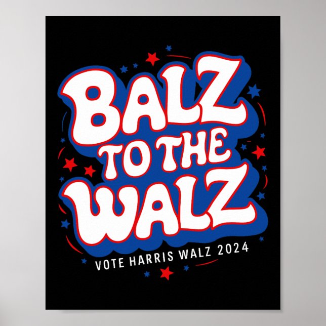 Poster Funny Pro Kamala Harris Eleições 2024 Balz Para (Frente)