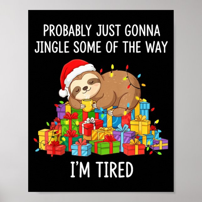 Poster Funny Probably Just Gonna Jingle Some Of The Way I (Frente)