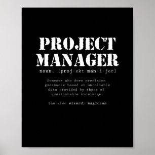 Poster Funny Project Manager Dictionary Definition
