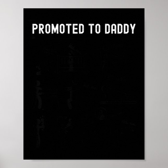 Poster Funny Promoted To Daddy Baby Gift For New Daddy 20 (Frente)