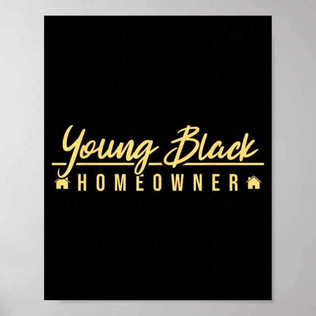 Poster Funny Proud New House Young Black Homeowner Housew (Frente)