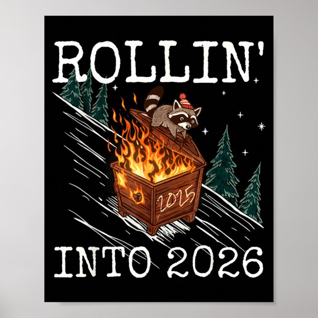Poster Funny Raccoon Rolling Into 2026 Retro New Year 202 (Frente)