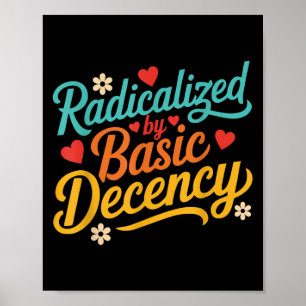 Poster Funny Radicalizada Por Citação Básica De Decência