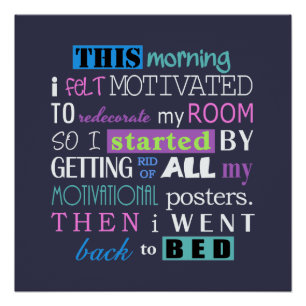 Pôster Funny Redecorate Demotivate Dark Background ID113