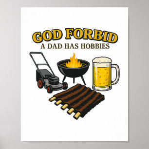 Poster Funny Retro Deus Proíba Que Um Pai Tem Hobbies Chu
