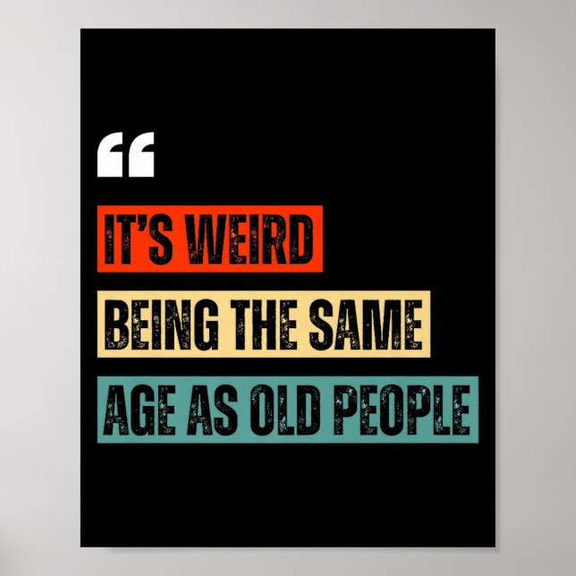 Poster Funny Retro Sarcastic Quotes Design Over 40's Humo (Frente)